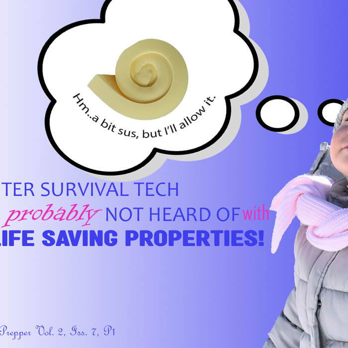Winter Survival Tech You Have Probably Not Heard of with ULTIMATE LIFE SAVING PROPERTIES! Part 1 of 2