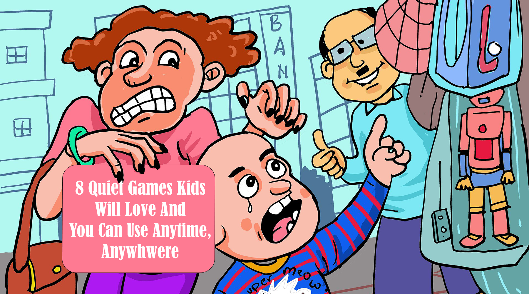 8 Quiet Games Kids Will Love And You Can Use Anytime, Anywhere
